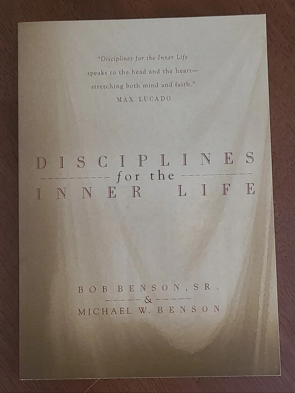 Disciplines for the Inner Life Devotional Guide Paperback Bob Benson - Like New
